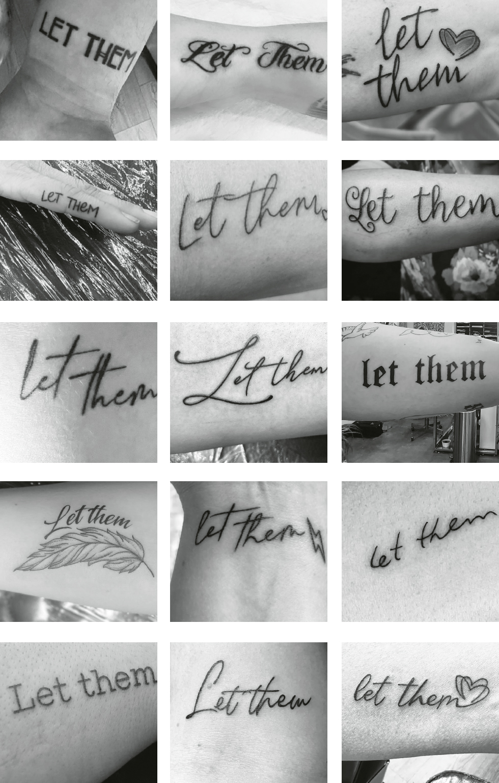 Another collage of photographs of people's LET THEM tattoos.