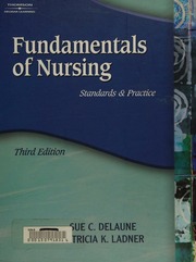 Fundamentals of Nursing: Standards and Practice