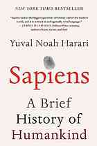Sapiens : a brief history of humankind